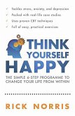 Think Yourself Happy (eBook, ePUB)
