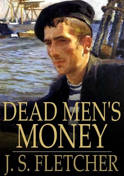 Dead Men's Money (eBook, ePUB)