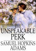 Unspeakable Perk (eBook, ePUB)