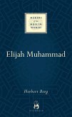 Elijah Muhammad (eBook, ePUB)