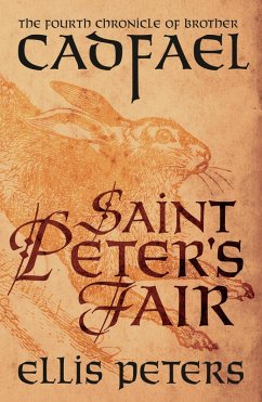 Saint Peter's Fair / Cadfael Chronicles Bd.4 (eBook, ePUB) - Peters, Ellis