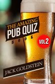 Amazing Pub Quiz Book - Volume 2 (eBook, PDF)