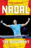 Nadal - The Biography (eBook, ePUB)