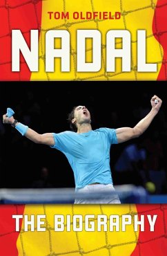 Cover Nadal - The Biography (eBook, ePUB)