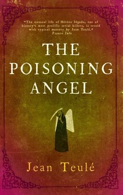 The Poisoning Angel (eBook, ePUB) - Teulé, Jean