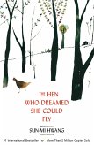 The Hen Who Dreamed she Could Fly (eBook, ePUB)