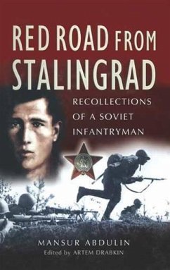 Red Road From Stalingrad (eBook, PDF) - Abdulin, Mansur