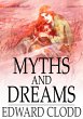Myths and Dreams (eBook, ePUB) - Bild 1
