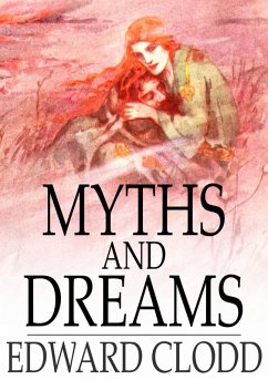 Myths and Dreams (eBook, ePUB) - Clodd, Edward