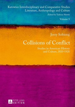 Collisions of Conflict - Sobieraj, Jerzy