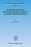 Rechtskraft und andere Bindungswirkungen im Rahmen personeller Einzelmaßnahmen