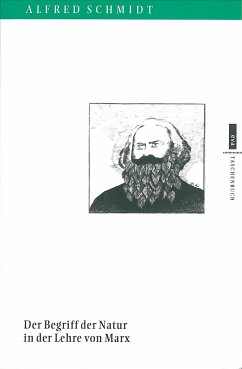 Der Begriff der Natur in der Lehre von Marx - Schmidt, Alfred