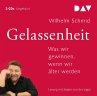 Gelassenheit. Was wir gewinnen, wenn... - Bild 1