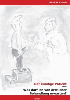Der kundige Patient - Kunath, Ulrich