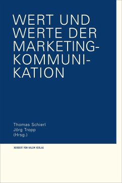 Wert und Werte der Marketing-Kommunikation (eBook, PDF)
