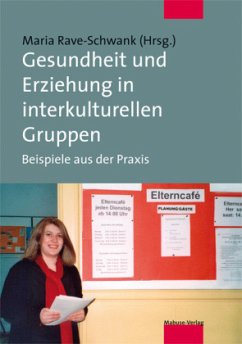 Gesundheit und Erziehung in interkulturellen Gruppen