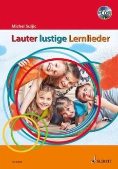 Lauter lustige Lernlieder, m. 2 Audio-CDs - Suljic, Michel