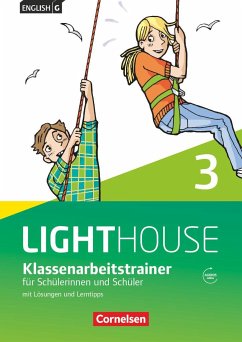 English G LIGHTHOUSE 03: 7. Schuljahr. Klassenarbeitstrainer mit Lösungen und Audios Online - Schweitzer, Bärbel