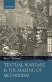 Textual Warfare and the Making of Methodism (eBook, PDF)