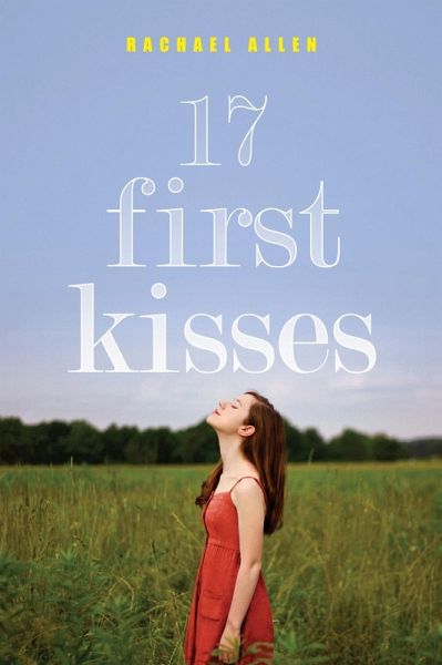17 First Kisses (eBook, ePUB)