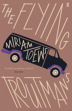 The Flying Troutmans (eBook, ePUB) - Toews, Miriam