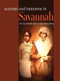 Slavery and Freedom in Savannah (eBook, ePUB)
