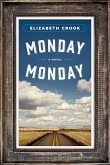 Monday, Monday (eBook, ePUB) Monday, Monday (eBook, ePUB)