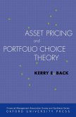 Asset Pricing and Portfolio Choice Theory (eBook, ePUB) Asset Pricing and Portfolio Choice Theory (eBook, ePUB)