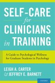 Self-Care for Clinicians in Training (eBook, PDF)