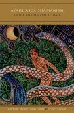 Ayahuasca Shamanism in the Amazon and Beyond (eBook, PDF)