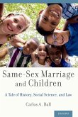 Same-Sex Marriage and Children (eBook, ePUB)