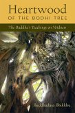 Heartwood of the Bodhi Tree (eBook, ePUB)