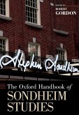 The Oxford Handbook of Sondheim Studies (eBook, PDF)