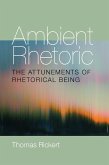 Ambient Rhetoric (eBook, ePUB) Ambient Rhetoric (eBook, ePUB)