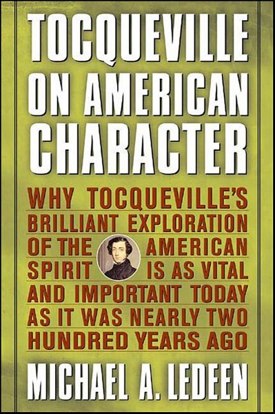 Tocqueville on American Character (eBook, ePUB) Tocqueville on American Character (eBook, ePUB)