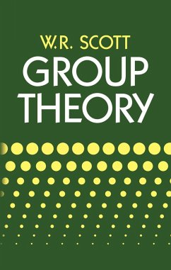 Group Theory (eBook, ePUB) - Scott, W. R.