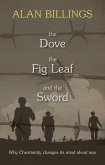 The Dove, the Fig-Leaf and the Sword (eBook, ePUB)