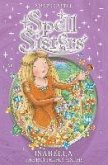 Spell Sisters: Isabella the Butterfly Sister (eBook, ePUB)