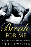 Break For Me (eBook, ePUB)