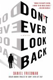 Don't Ever Look Back (eBook, ePUB)