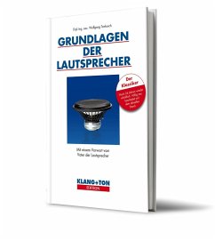 Grundlagen der Lautsprecher (eBook, PDF) - Tenbusch, Dipl. -Ing. oec. Wolfgang