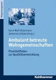 Ambulant betreute Wohngemeinschaften (eBook, PDF)