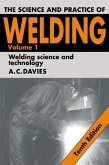 Science and Practice of Welding: Volume 1 (eBook, PDF)