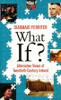 What If? Alternative Views of... - Bild 1