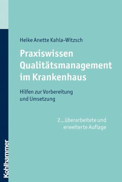 Praxiswissen Qualitätsmanagement im Krankenhaus (eBook, PDF) - Kahla-Witzsch, Heike Anette