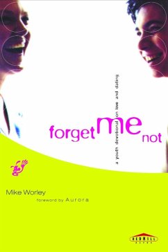 Forget Me Not (eBook, ePUB) - Worley, Mike