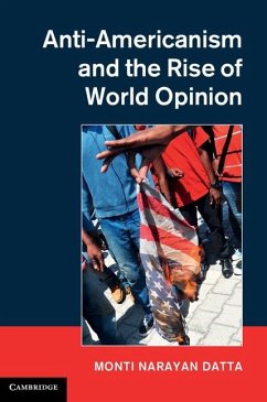 Cover Anti-Americanism and the Rise of World Opinion (eBook, ePUB)