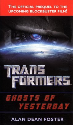 Transformers: Ghosts of Yesterday (eBook, ePUB) - Foster, Alan Dean