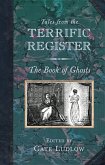 Tales from the Terrific Register: The Book of Ghosts (eBook, ePUB)