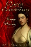 Queen of the Courtesans (eBook, ePUB)